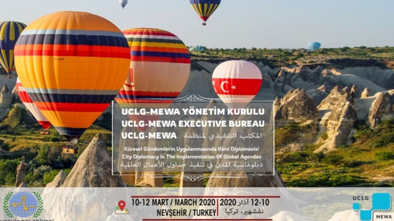 UCLG-MEWA Yönetim Kurulu Nevşehir’de Toplanıyor
