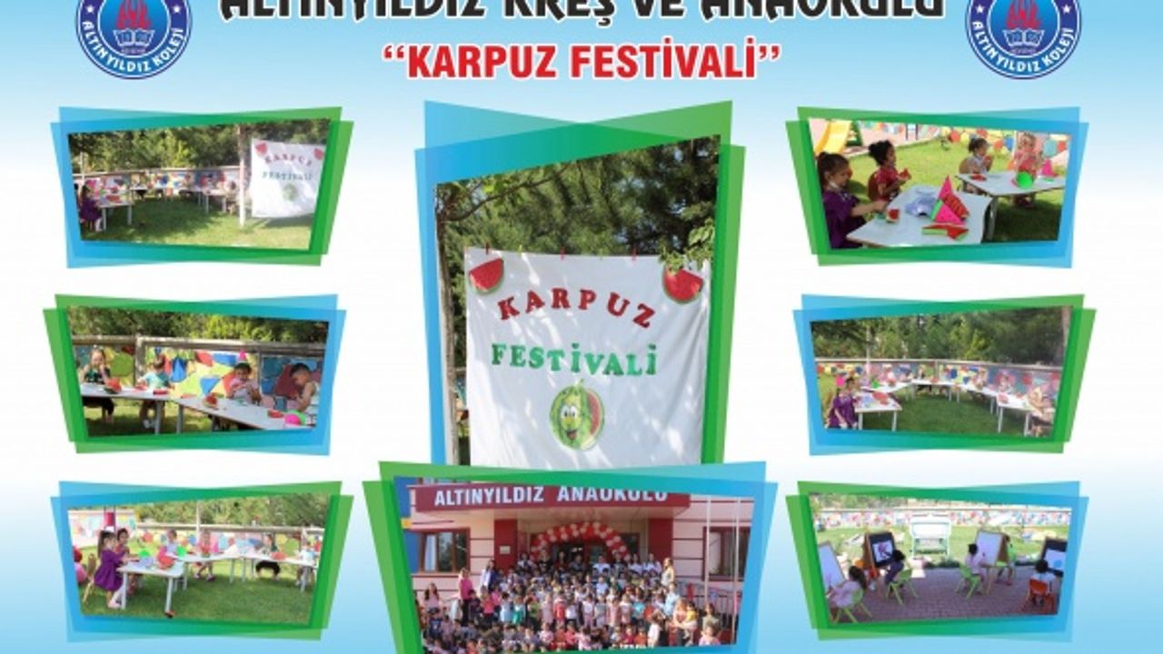 Karpuz Festivali!