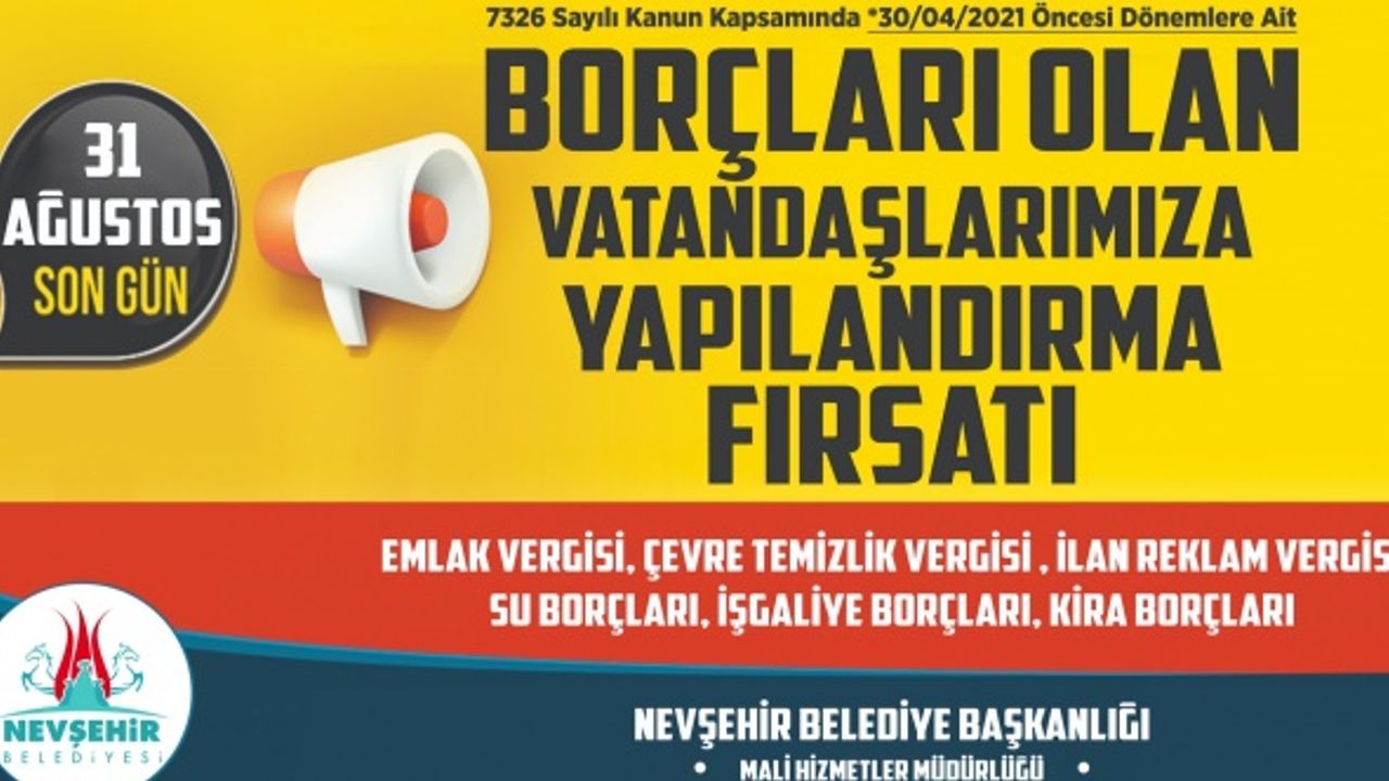 Nevşehir Belediyesi’nden 'Borçları Yapılandırma' Fırsatı