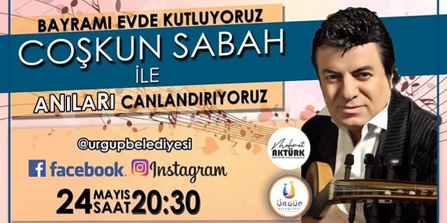 Coşkun Sabah'tan bayramda Ürgüp'e özel Sosyal Medya Konseri