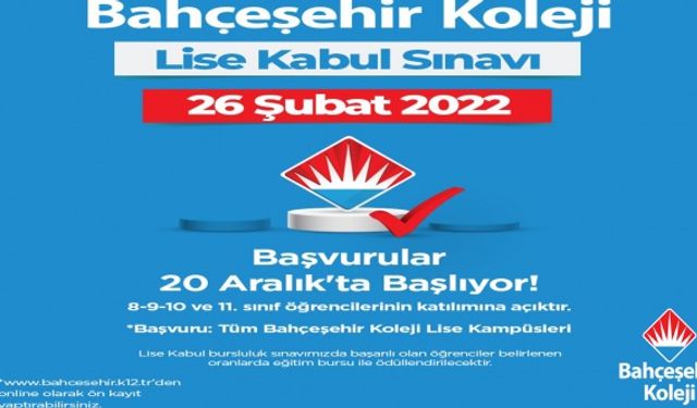 Bahçeşehir Koleji "Lise Okula Kabul Sınavı" Başvuruları Başlıyor
