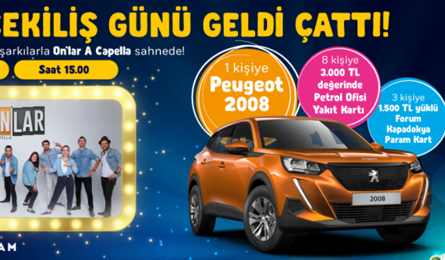 Forum Kapadokya Peugeot 2008 Çekilişi Ne Zaman?