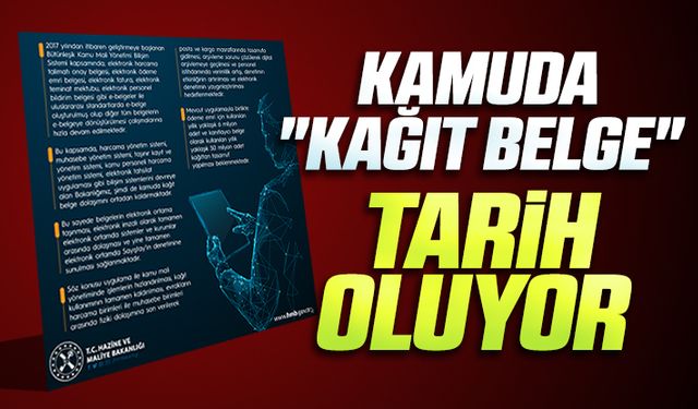 Kamuda Kağıt Belge Tarih Oluyor