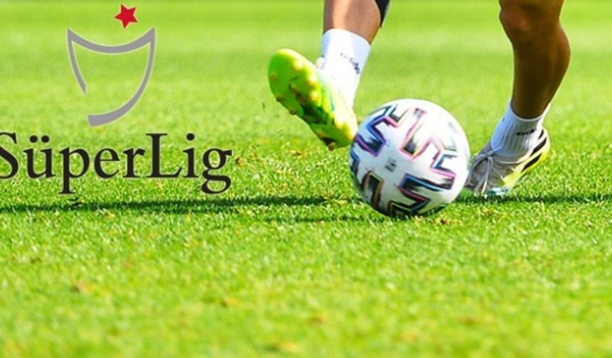 Spor Toto Süper Lig Ahmet Çalık Sezonu -  25. Hafta Programı Belli Oldu