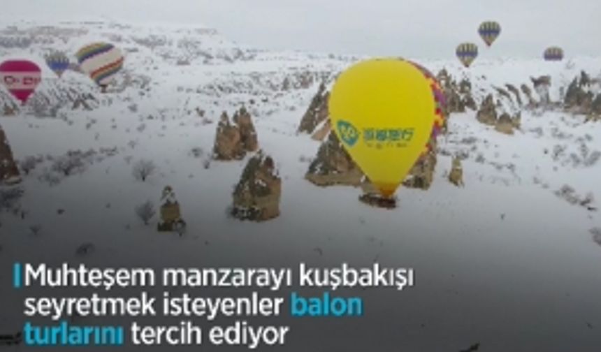 Kapadokya kış aktiviteleriyle konuklarını bekliyor