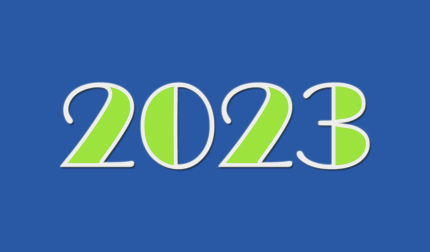 Yeni Yılın İlk Günü sözleri ve mesajları ile En Güzel 2023 Yılbaşı Kutlama ve Tebrik Mesajları